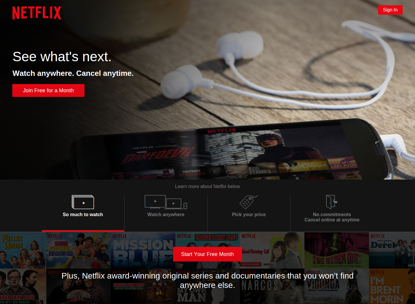 Netflix has solved the problem of watching TV series over the Internet